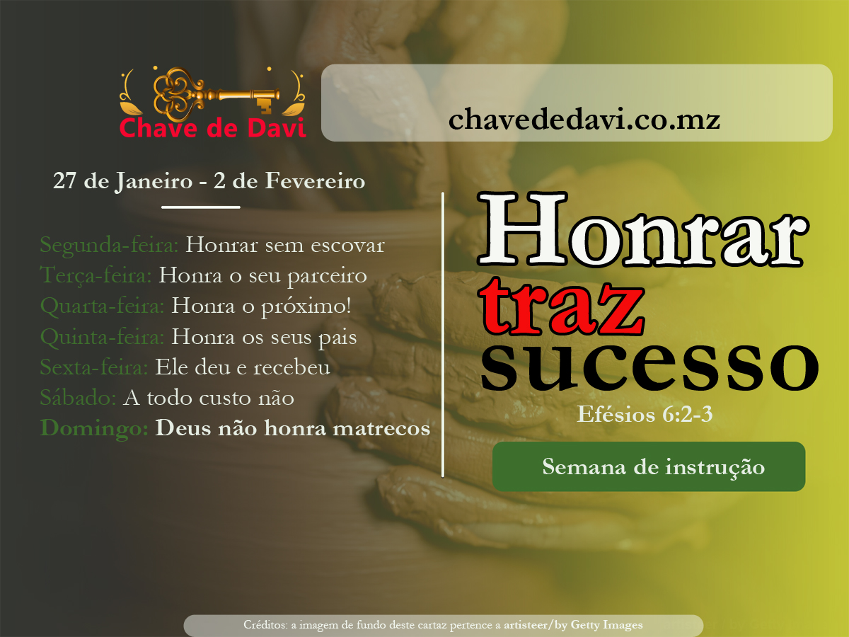 Honrar traz sucesso